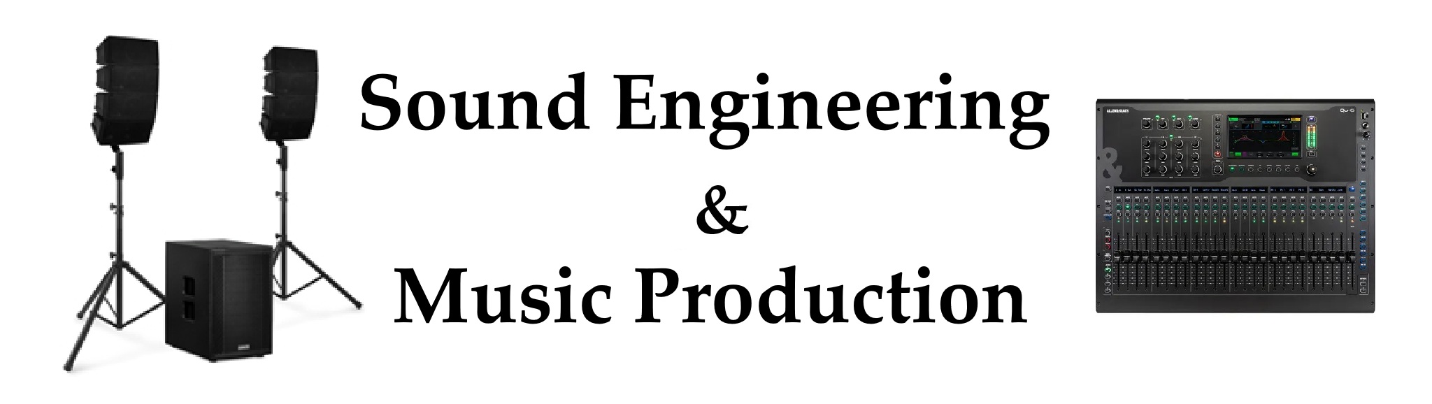 Sound Engineering & Music Production